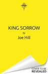 King Sorrow - Joe Hill - 9780575130760