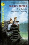 The Gate to Women's Country - Sheri S. Tepper - 9780575131040