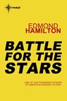 Battle for the Stars - Edmond Hamilton - 9780575133259