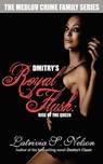 Dmitry's Royal Flush - Latrivia S Nelson - 9780578060118