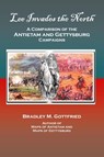 Lee Invades the North - Bradley M Gottfried - 9780578284446