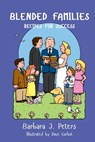Blended Families - Barbara J Peters - 9780578336008