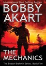 Akart, B: Mechanics - Bobby Akart - 9780578485577