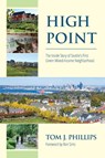 The Inside Story of Seattle's First Green, Mixed-income Neighborhood - Tom J Phillips - 9780578626222