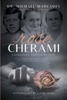 Rose Cherami: Gathering Fallen Petals - Michael Marcades - 9780578645377