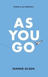 As You Go - Tanner Olson - 9780578697956