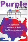 Purple Solutions - Daniel S Sem - 9780578706184