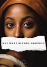 One More Before Goodbye - R H Sin - 9780578820330