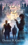 Breach of Peace - Daniel B Greene - 9780578840772