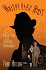 Whispering Wires - Philip Metcalfe - 9780578980225