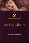 As You Like It (York Notes Advanced) English Literature Study Guide - for 2026, 2027 exams - William Shakespeare ; Robin Sowerby - 9780582414617