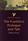 The Franklin's Tale: York Notes Advanced - for 2026, 2027 exams - Jacqueline Tasioulas - 9780582414693