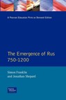 The Emergence of Rus 750-1200 - Simon Franklin ; Jonathan Shepard - 9780582490918