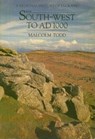 The South West to 1000 AD - Malcolm Todd - 9780582492745