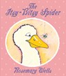 The Itsy Bitsy Spider - Rosemary Wells - 9780590029117