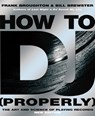 How To DJ (Properly) - Frank Broughton ; Bill Brewster - 9780593058114