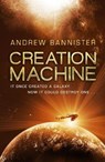 Creation Machine - Andrew Bannister - 9780593076491
