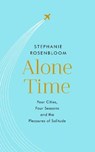 Alone Time - Stephanie Rosenbloom - 9780593076774