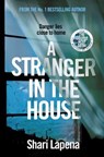 A Stranger in the House - Shari Lapena - 9780593077412