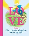 Love from the Little Engine That Could - Watty Piper - 9780593095119
