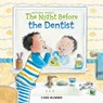 The Night Before the Dentist - Natasha Wing - 9780593095690