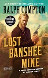 Ralph Compton Lost Banshee Mine - Jackson Lowry ; Ralph Compton - 9780593100684