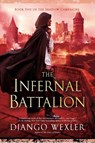 Infernal Battalion - Django Wexler - 9780593101896
