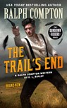 Ralph Compton the Trail's End - E. L. Ripley ; Ralph Compton - 9780593102411