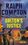 Ralph Compton Dalton's Justice - Carlton Stowers ; Ralph Compton - 9780593102473