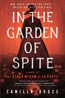 In the Garden of Spite - Camilla Bruce - 9780593102572