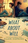 What About Will - Ellen Hopkins - 9780593108666