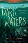 Dark Waters - Katherine Arden - 9780593109151