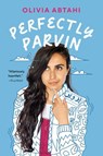 Perfectly Parvin - Olivia Abtahi - 9780593109441