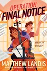 Operation Final Notice - Matthew Landis - 9780593109762