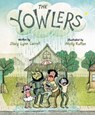 The Yowlers - Stacy Lynn Carroll - 9780593109892