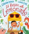 It Began with Lemonade - Gideon Sterer - 9780593111406