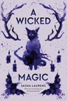 A Wicked Magic - Sasha Laurens - 9780593117262