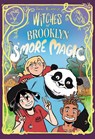 Witches Of Brooklyn: S'More Magic - Sophie Escabasse - 9780593119334