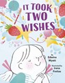 It Took Two Wishes - Edwina Wyatt - 9780593119563