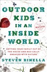 Outdoor Kids in an Inside World - Steven Rinella - 9780593129678