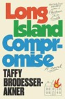 Brodesser-Akner, T: Long Island Compromise - Taffy Brodesser-Akner - 9780593133491