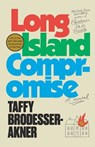 Long Island Compromise - Taffy Brodesser-Akner - 9780593133514