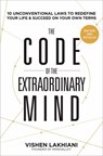 The Code of the Extraordinary Mind - Vishen Lakhiani - 9780593135822