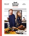 Food Between Friends - Jesse Tyler Ferguson ; Julie Tanous - 9780593136546