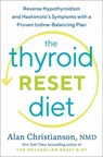 The Thyroid Reset Diet - Alan Christianson - 9780593137062