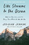 Like Streams to the Ocean - Jedidiah Jenkins - 9780593137253