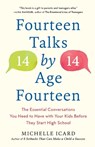 Fourteen Talks by Age Fourteen - Michelle Icard - 9780593137529