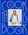 Cook This Book - Molly Baz - 9780593138281