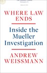 Where Law Ends - Andrew Weissmann - 9780593138571