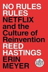 No Rules Rules - Reed Hastings ; Erin Meyer - 9780593152386